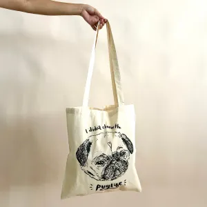 Cotton Tote bag for dog people: HelloHarriet Pug life